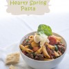 Hearty Spring Pasta ©Rhonda Adkins www.thekitchenwitchblog.com